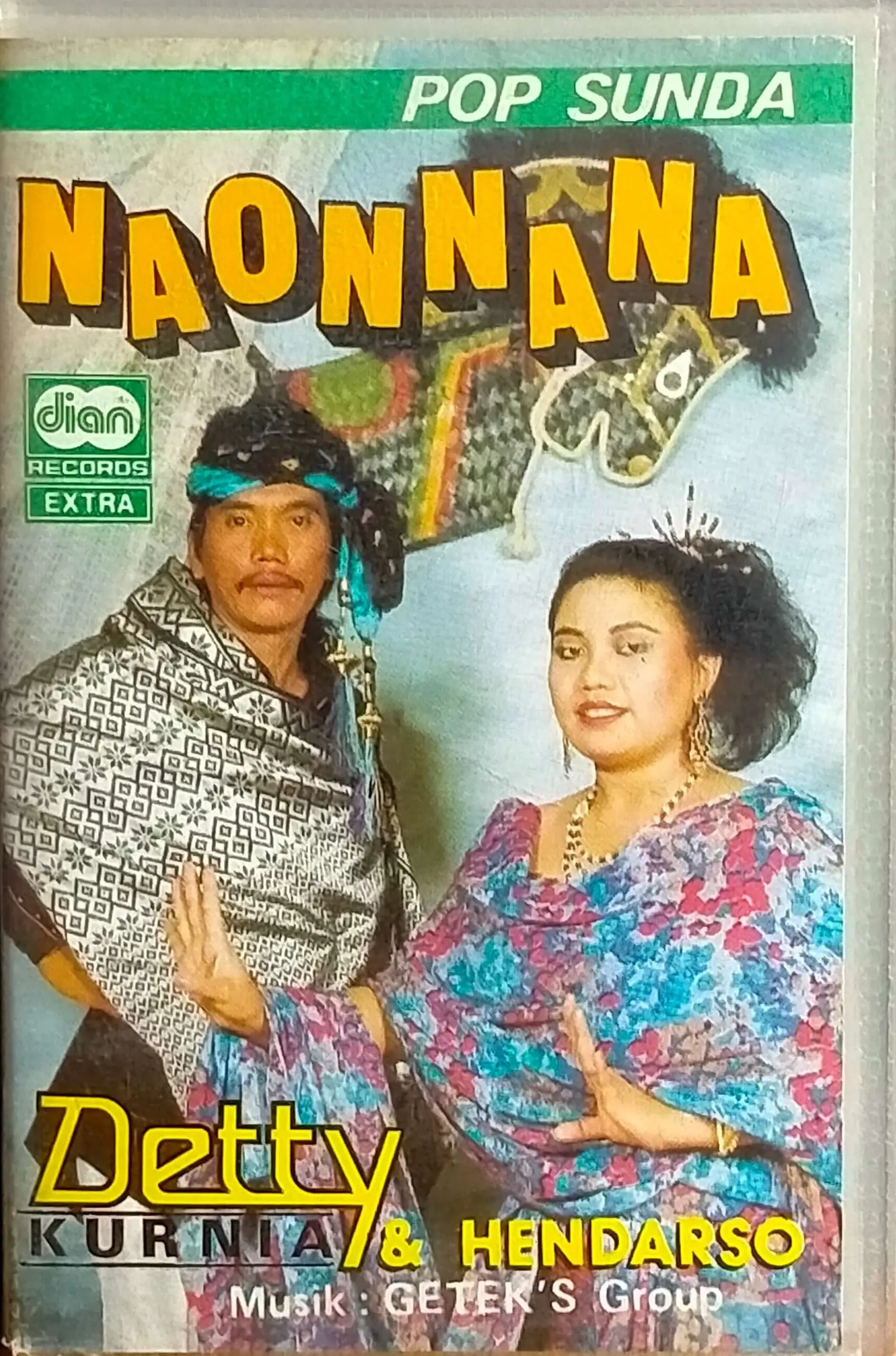 The Naonnana album cassette cover showing the female singer, Detty Kurnia, and the male voice, Hendarso